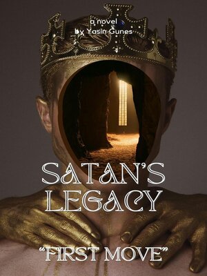 cover image of Satan's Legacy--First Move